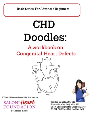 CHD Doodles: A Workbook on Congenital Heart Defects - Ykim