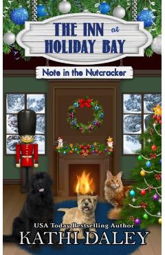 Coperta cărții 'The Inn at Holiday Bay: Note in the Nutcracker - Kathi Daley'