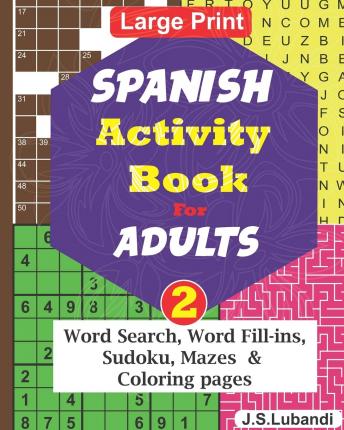 SPANISH Activity Book for ADULTS; Vol.2 - Jaja Books