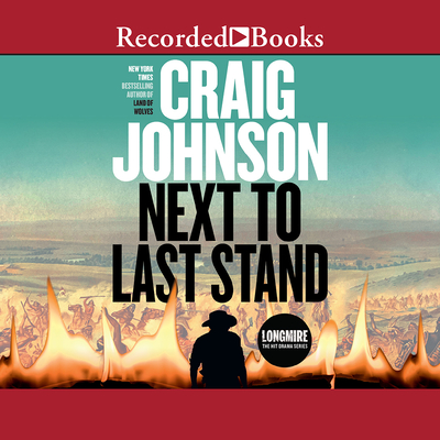 Next to Last Stand - Craig Johnson