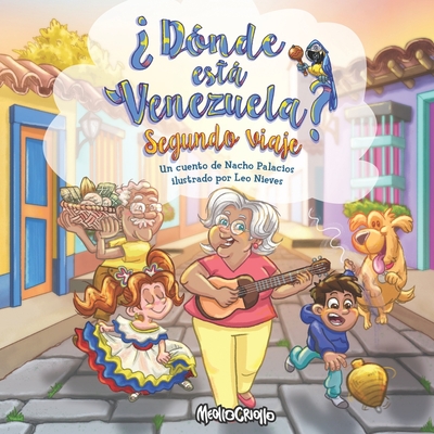 Donde esta Venezuela? Segundo Viaje - Leo Nieves