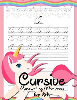 Cursive Handwriting Workbook for Kids: Cursive Beginners Workbook for Girls Cursive Letters Tracing Book Cursive Writing Practice Book To Learn Writin - Jenis Jean