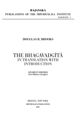 The Bhagavadgītā in Translation with Introduction: Student Edition - Douglas R. Brooks
