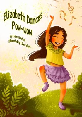 Elizabeth Dances Pow-wow - Olha Melnyk