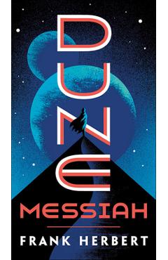 Poza produsului Dune Messiah ( Dune #2 ) - 