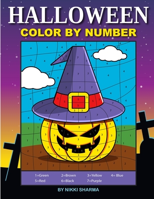 Coperta cărții 'Halloween Color By Number: Coloring Book for Kids Ages 4-8 - Sachin Sachdeva'