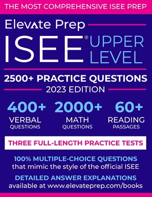 ISEE Upper Level: 2500+ Practice Questions - Lisa James