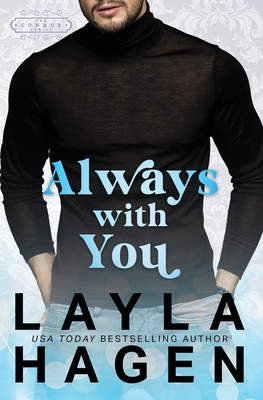 Always With You - Layla Hagen