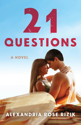 Coperta cărții '21 Questions - Alexandria Rose Rizik'
