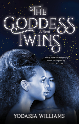The Goddess Twins - Yodassa Williams