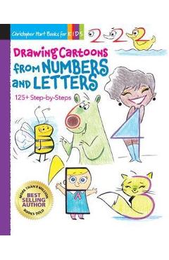 Poza produsului Drawing Cartoons from Numbers and Letters, 5: 125+ Step-By-Steps - Christopher Hart