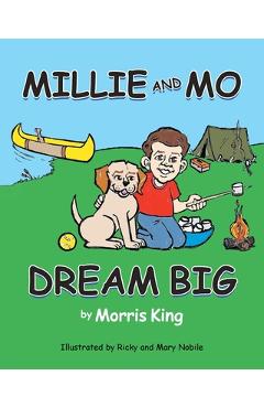 Coperta cărții 'Millie and Mo Dream Big - Morris King'