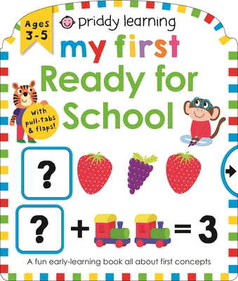 Priddy Learning: My First Ready for School - Roger Priddy