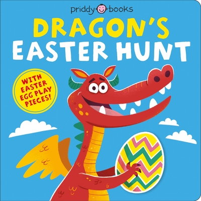 Lift and Play: Dragon's Easter Hunt - Roger Priddy