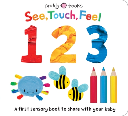 See Touch Feel: 123 - Roger Priddy