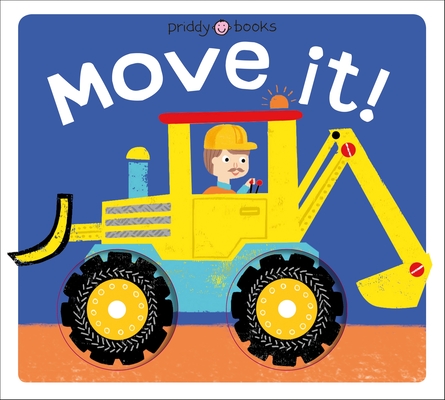 Pivot Book: Move It! - Roger Priddy