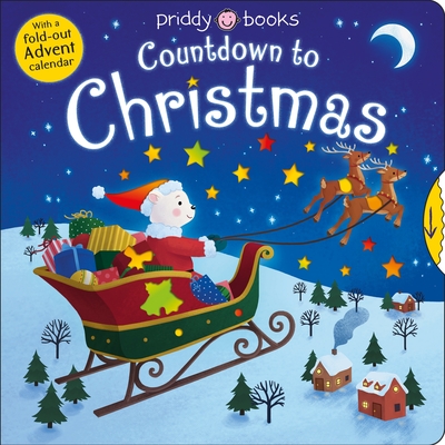 Calendar Fun: Countdown to Christmas: With a Fold-Out Advent Calendar - Roger Priddy