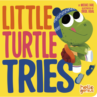 Little Turtle Tries - Michael Dahl