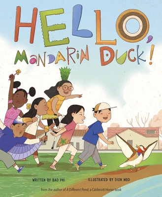 Hello, Mandarin Duck! - Bao Phi