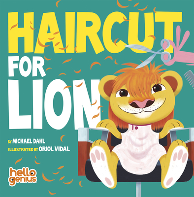 Haircut for Lion - Michael Dahl