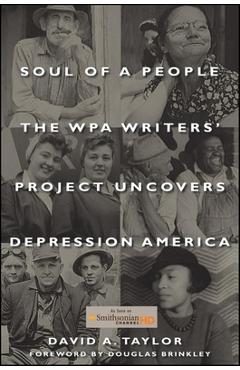 Coperta cărții 'Soul of a People: The Wpa Writers' Project Uncovers Depression America - David A. Taylor'