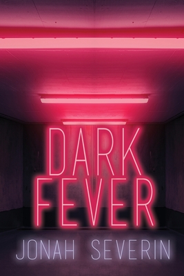 Dark Fever - Jonah Severin