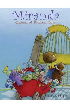Coperta cărții 'Miranda, Queen of Broken Toys - Andrea Tripke'