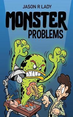 Monster Problems - Jason R. Lady