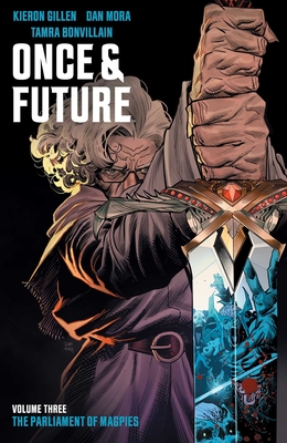Once & Future Vol. 3 - Kieron Gillen