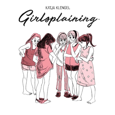 Girlsplaining - Katja Klengel