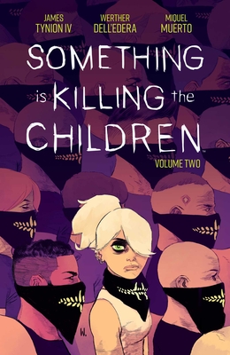 Something Is Killing the Children Vol. 2 - James Tynion Iv