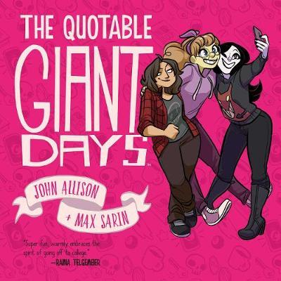 The Quotable Giant Days - John Allison