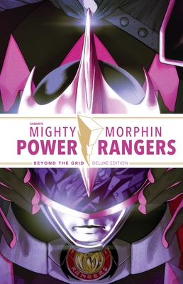 Mighty Morphin Power Rangers Beyond the Grid Deluxe Ed. - Marguerite Bennett
