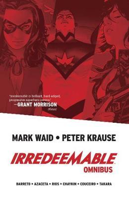 Irredeemable Omnibus - Mark Waid