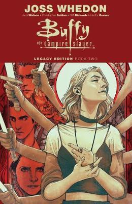 Buffy the Vampire Slayer Legacy Edition Book Two - Joss Whedon