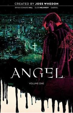Coperta cărții 'Angel Vol. 1 20th Anniversary Edition - Joss Whedon'