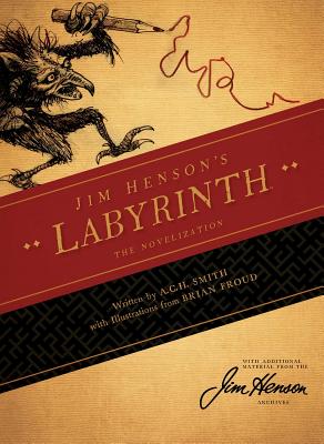 Jim Henson's Labyrinth: The Novelization - Jim Henson