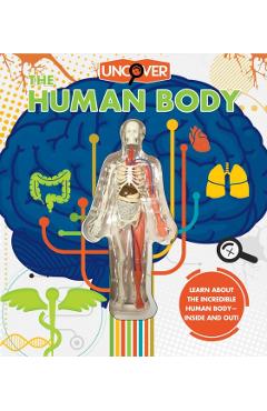 Uncover the Human Body - Luann Colombo