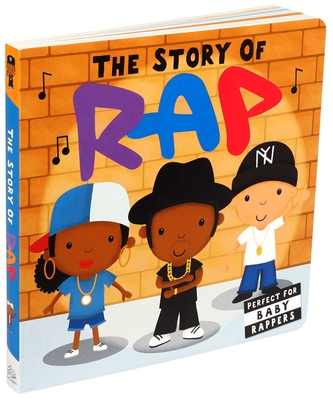 The Story of Rap - Editors Of Caterpillar Books