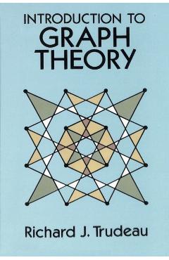 Introduction to Graph Theory - Richard J. Trudeau
