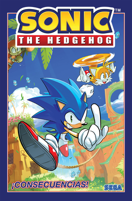 Sonic the Hedgehog, Vol. 1: �Consecuencias! (Sonic the Hedgehog, Vol 1: Fallout! Spanish Edition) - Ian Flynn