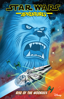 Star Wars Adventures Vol. 11: Rise of the Wookiees - John Barber