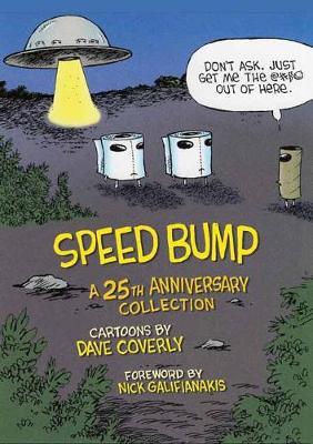 Speed Bump: A 25th Anniversary Collection - Dave Coverly