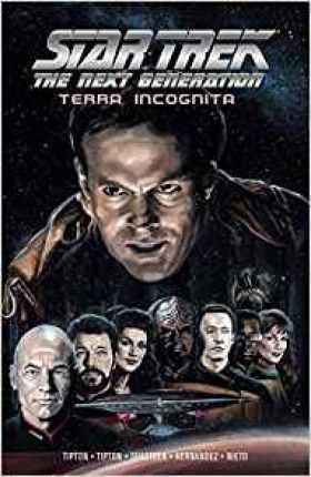 Star Trek: The Next Generation: Terra Incognita - Scott Tipton