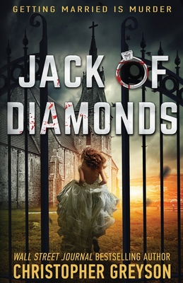 Coperta cărții 'Jack of Diamonds: A Mystery Thriller Novel - Christopher Greyson'