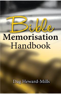 Bible Memorization Handbook - Dag Heward-mills