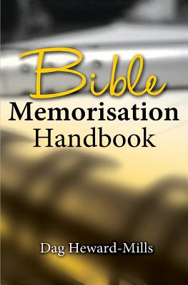 Bible Memorization Handbook - Dag Heward-mills
