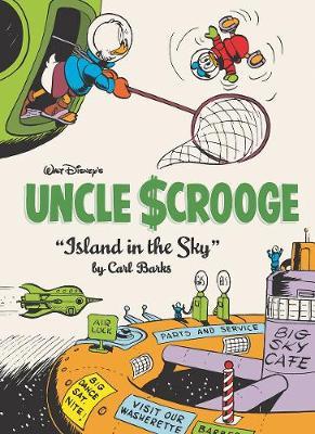 Coperta cărții 'Walt Disney's Uncle Scrooge Island in the Sky: The Complete Carl Barks Disney Library Vol. 24 - Carl Barks'