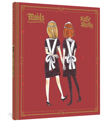 Maids - Katie Skelly