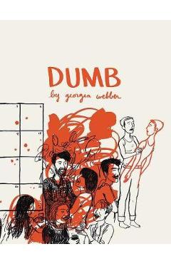 Coperta cărții 'Dumb: Living Without a Voice - Georgia Webber'